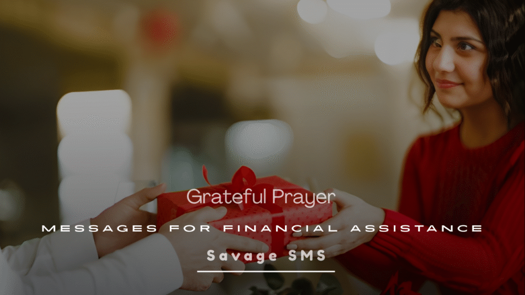 Grateful Prayer Messages for Financial Assistance