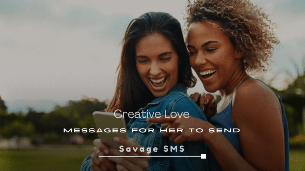 Creative Love Messages