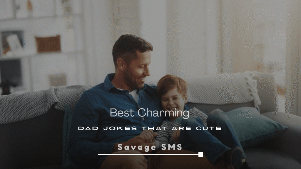 Charming Dad Jokes