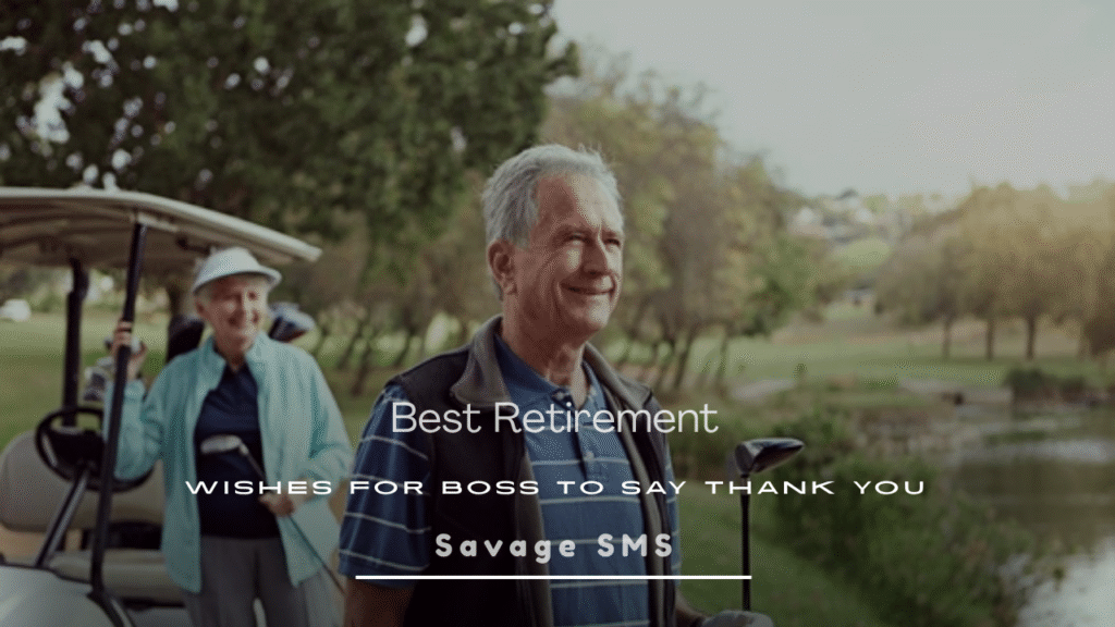 Retirement Wishes for Boss